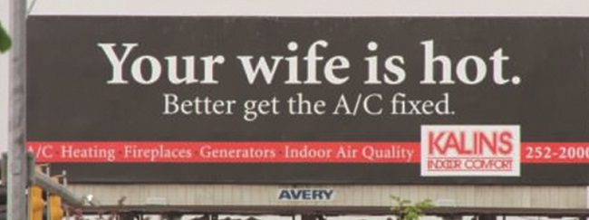 Your wife is hot better get the air con fixed billboard