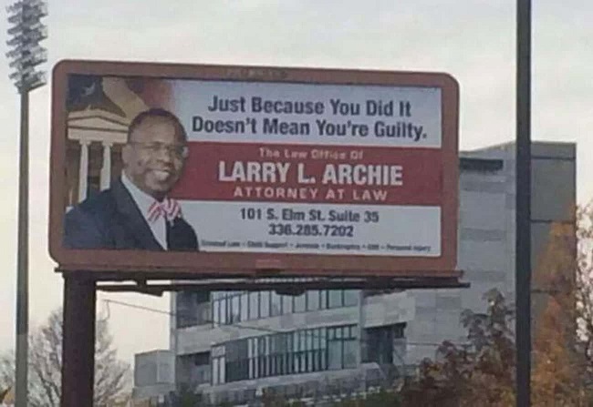 Just because you did it doesn't mean you're guilty attorney billboard