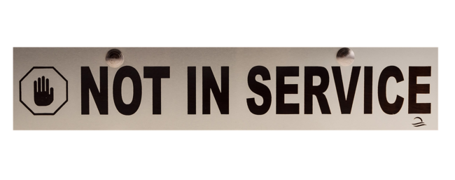 not in service sign